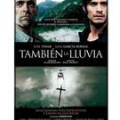 También la lluvia